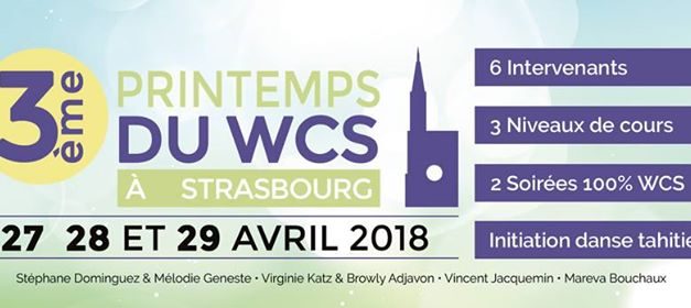 27-28-29 avril 2018 : 3 ème Printemps du WCS à Strasbourg !