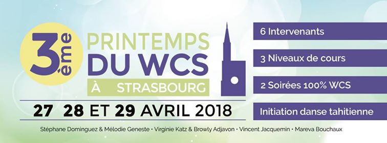 27-28-29 avril 2018 : 3 ème Printemps du WCS à Strasbourg !