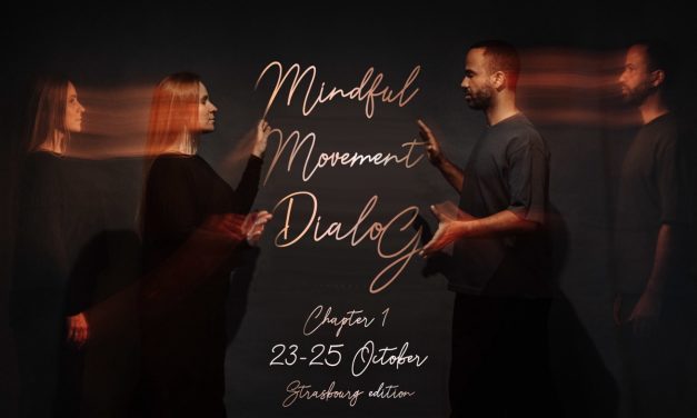 Protégé : Mindful Movement DialoG Chapter 1 – 23 au 25 octobre 2026